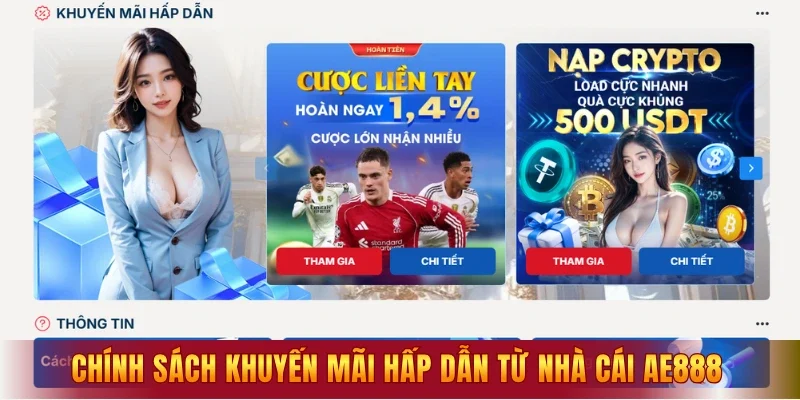 Chính sách khuyến mãi hấp dẫn từ nhà cái AE888